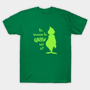 Grinchy Green T-Shirt